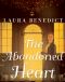 [Bliss House Novels 01] • The Abandoned Heart